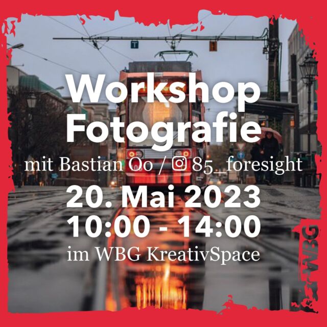 Artikel Workshop Fotografie im KreativSpace!